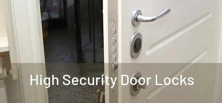  High Security Door Locks 